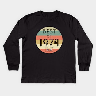 Best of 1974 Kids Long Sleeve T-Shirt